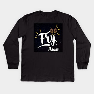 Fry Podcast Kids Long Sleeve T-Shirt